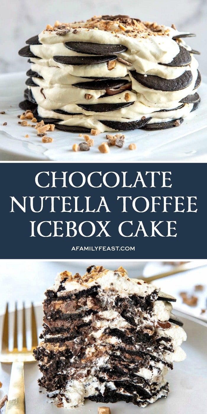 Chocolate Nutella Toffee Icebox Cake