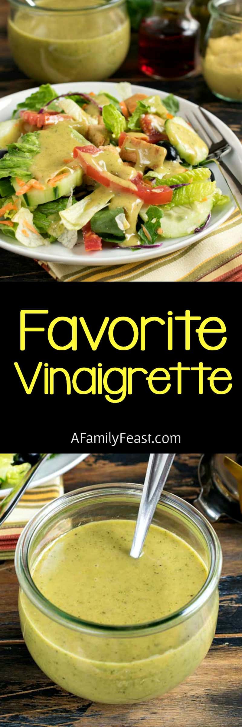 Our Favorite Vinaigrette is a versatile, delicious salad dressing that everyone should have in their recipe collection!