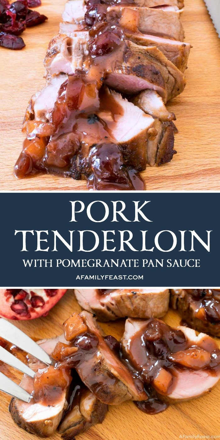 Pork Tenderloin with Pomegranate Pan Sauce