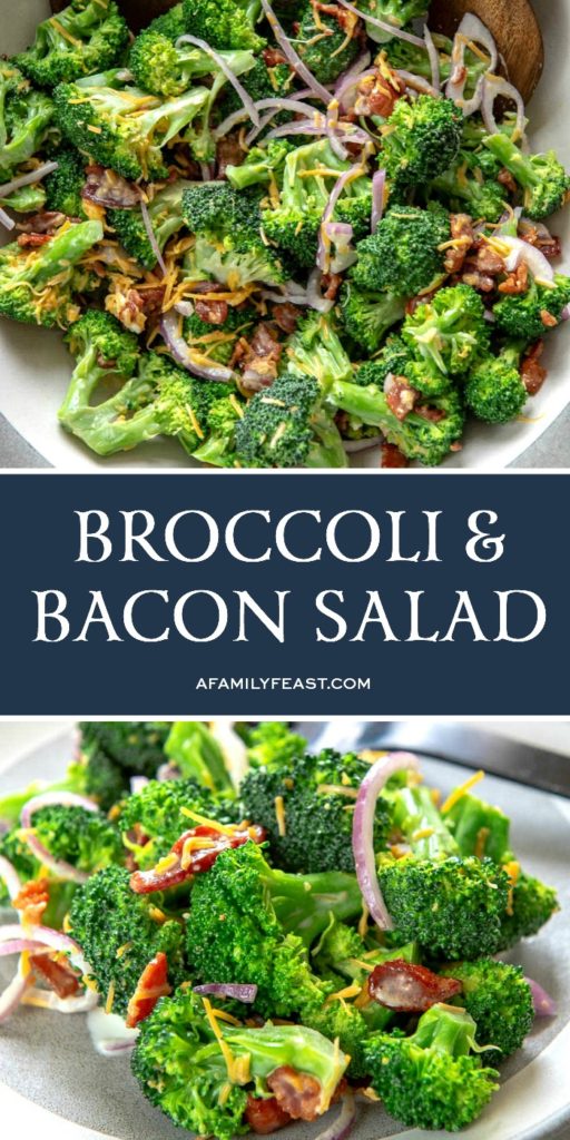 Broccoli and Bacon Salad A Family Feast®