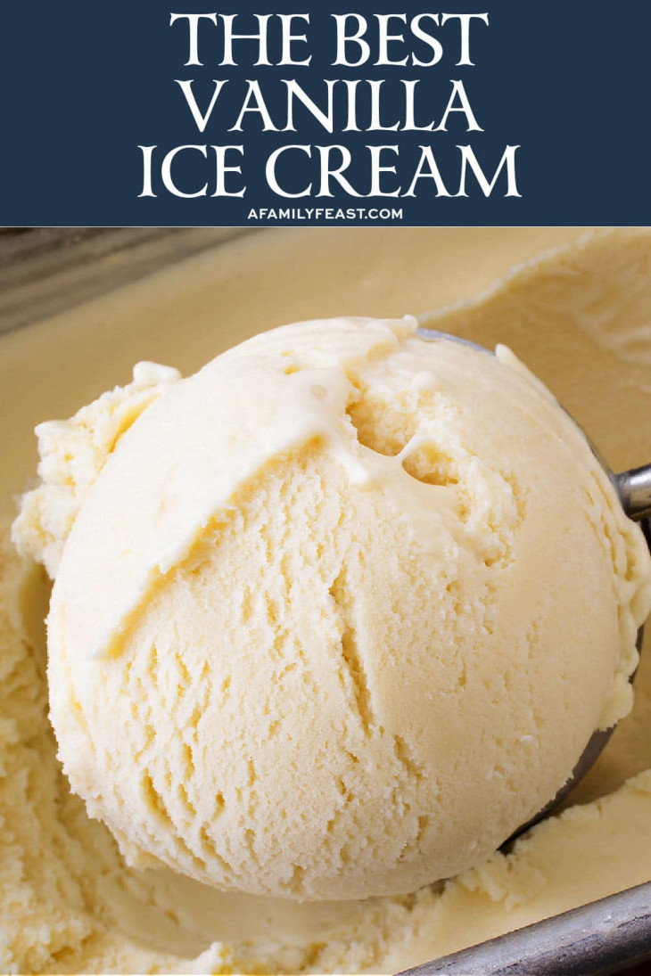 The Best Vanilla Ice Cream A Family Feast®