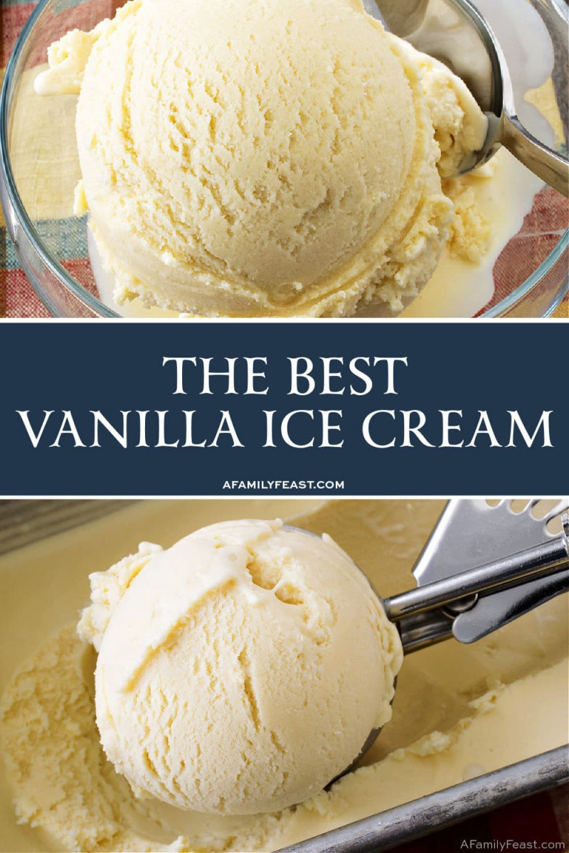 The Best Vanilla Ice Cream A Family Feast®