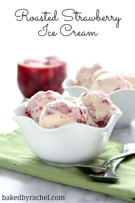 Roasted Strawberry Ice Cream - 25 Sweet and Savory Strawberry Recipes