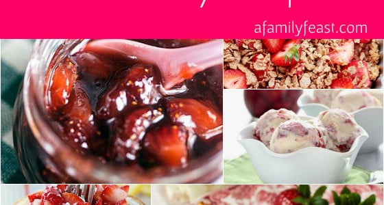 25 Sweet and Savory Strawberry Recipes - A Family Feast