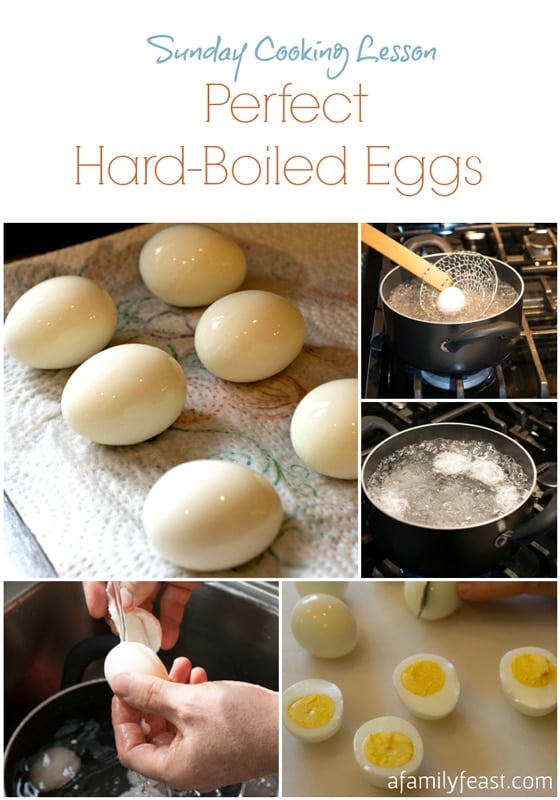 Sunday Cooking Lesson: Perfect Hard-Boiled Eggs - A Family Feast