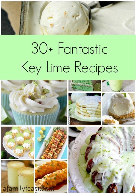 30+ Fantastic Key Lime Recipes - A Family Feast