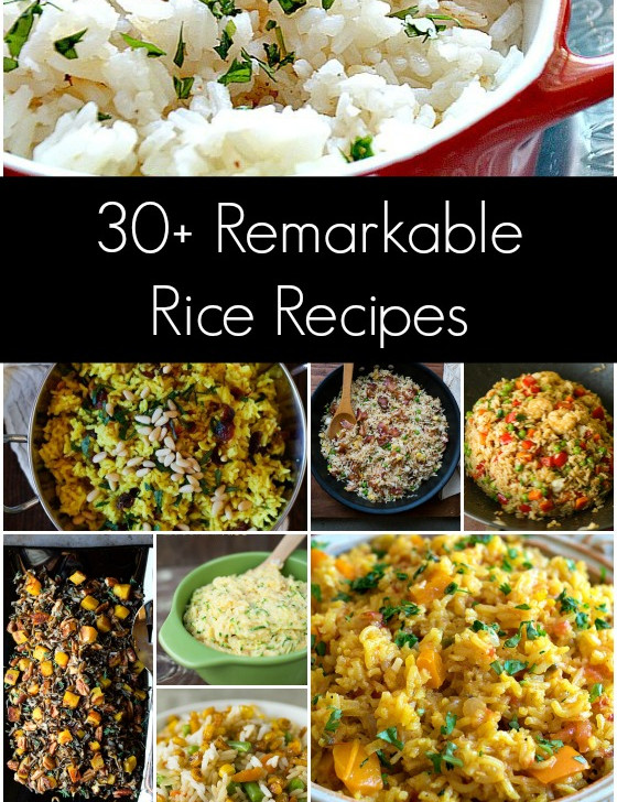 30+ Remarkable Rice Recipes - A Family Feast
