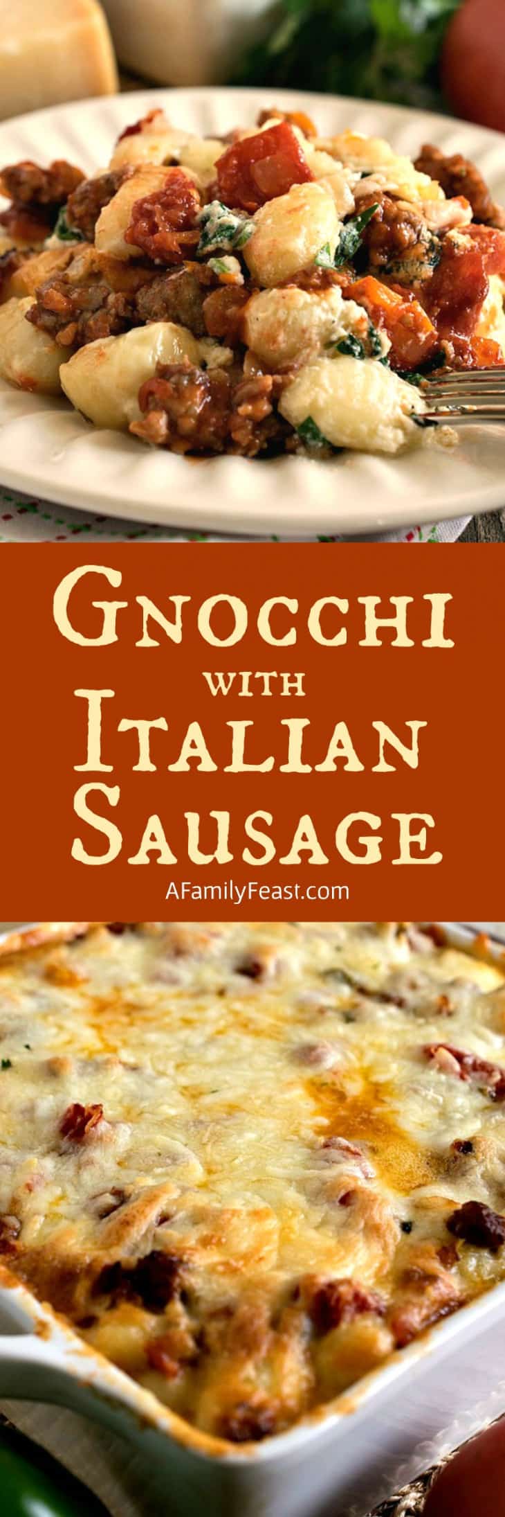 Baked Gnocchi with Italian Sausage A Family Feast®