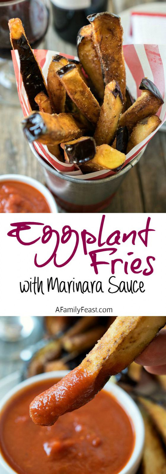 Eggplant Fries with Marinara Sauce A Family Feast®