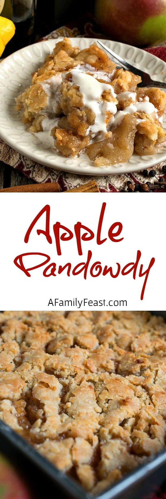 Apple Pandowdy - A vintage New England recipe, this apple dessert has a rich, sweet and very distinctive flavor!