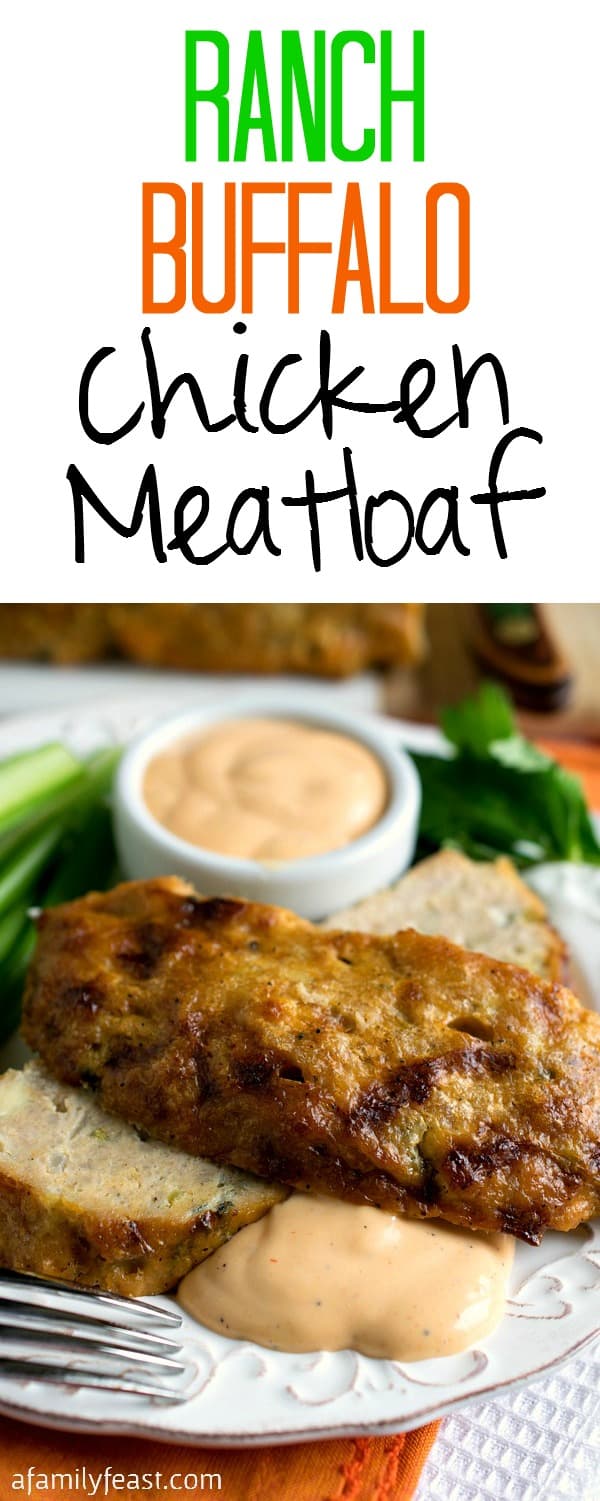 Ranch Buffalo Chicken Meatloaf - Easy to prepare and super flavorful! All the great flavors of Buffalo Chicken in a meatloaf form!
