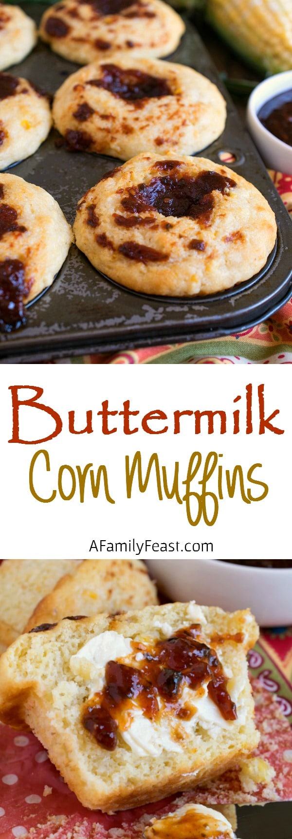 Buttermilk Corn Muffins - A Family Feast