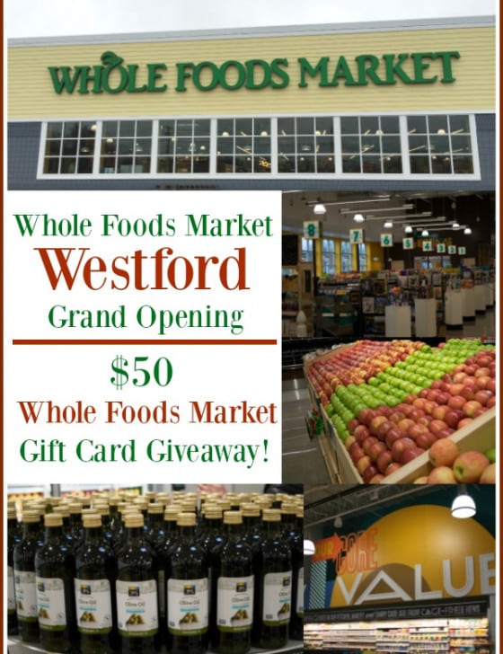 Westford Whole Foods Market Grand Opening & $50 Whole Foods Market Gift Card Giveaway - A Family Feast