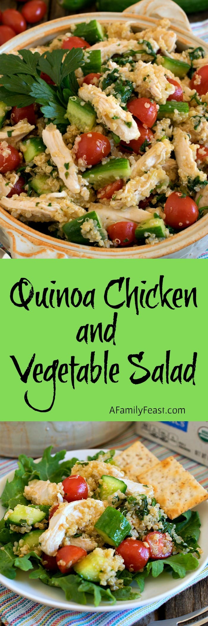 Quinoa Chicken Vegetable Salad - A Family Feaast