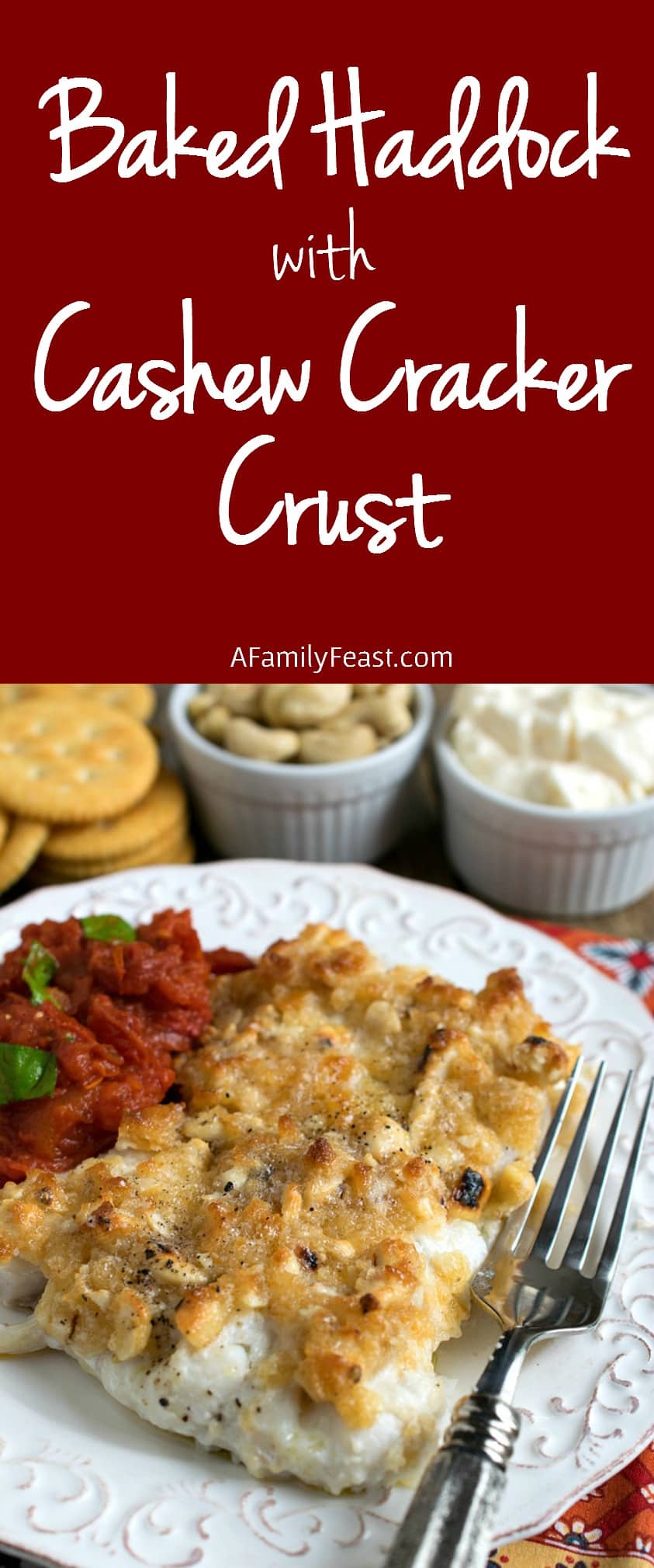 Baked Haddock with Cashew Cracker Crust - Just a few ingredients plus 15 minutes to bake and you'll have a delicious dinner on the table!