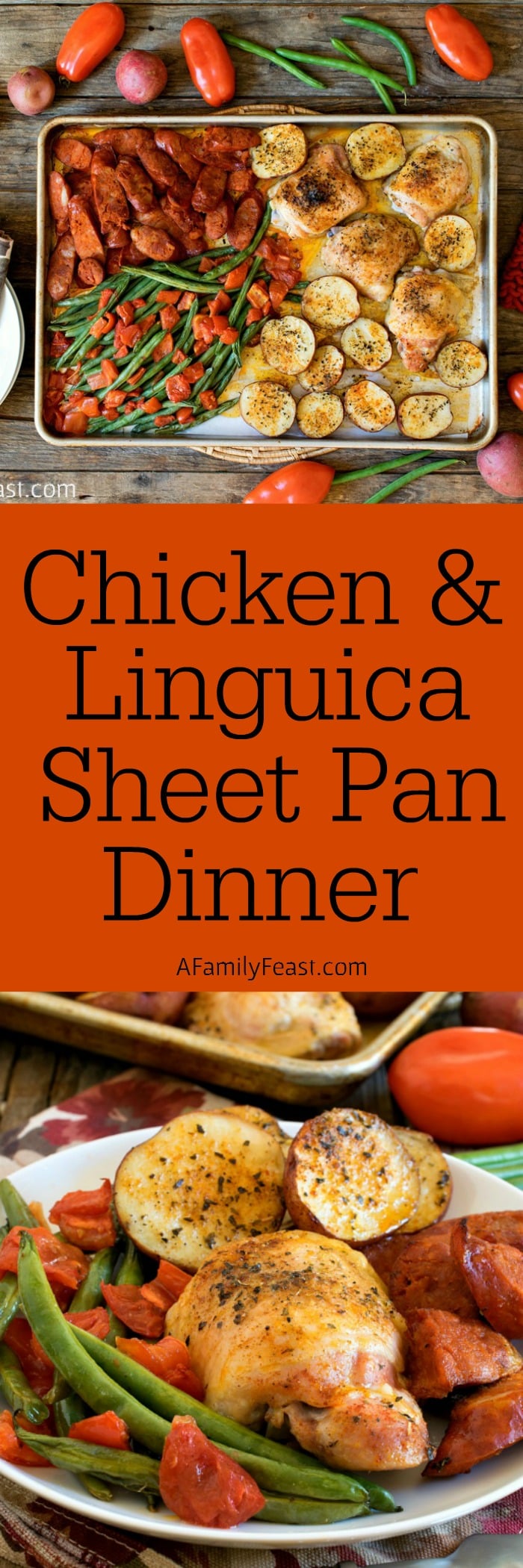 Chicken and Linguica Sheet Pan Dinner - This flavorful Portuguese-inspired dinner is easy to prepare and even easier to clean up afterwards!