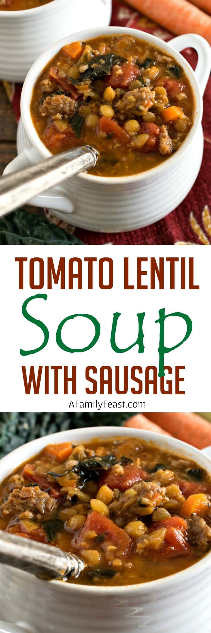 Tomato Lentil Soup with Sausage - Delicious comfort food in a bowl!
