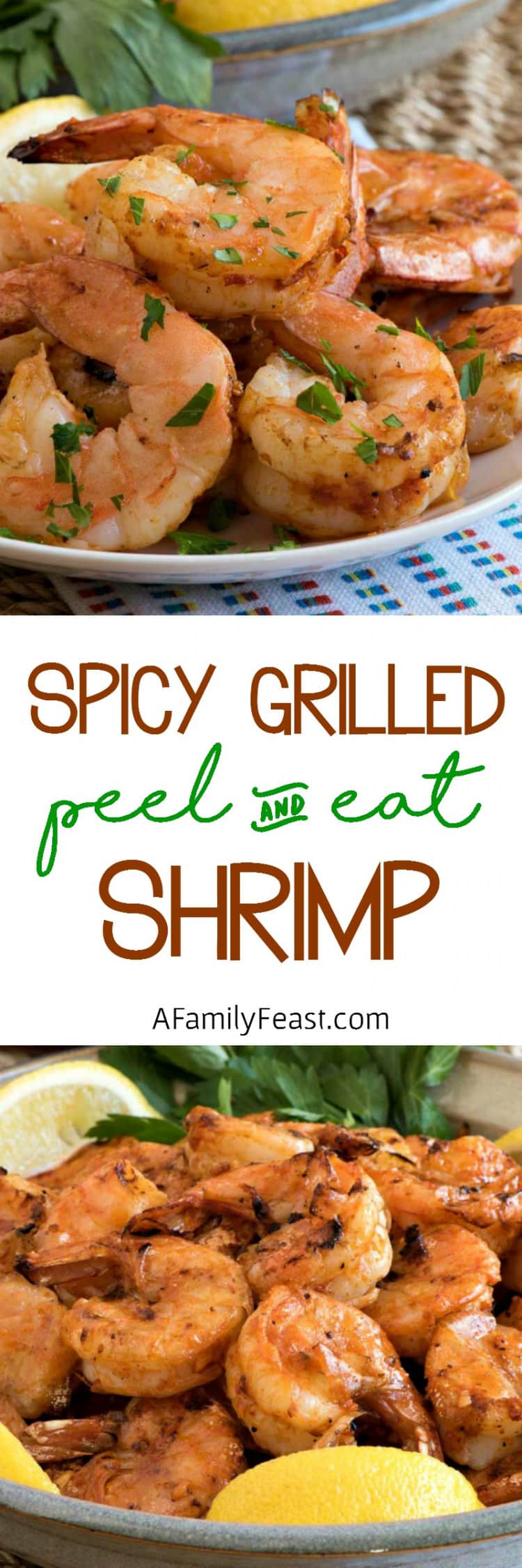 Spicy Grilled Peel and Eat Shrimp - A Family Feast®