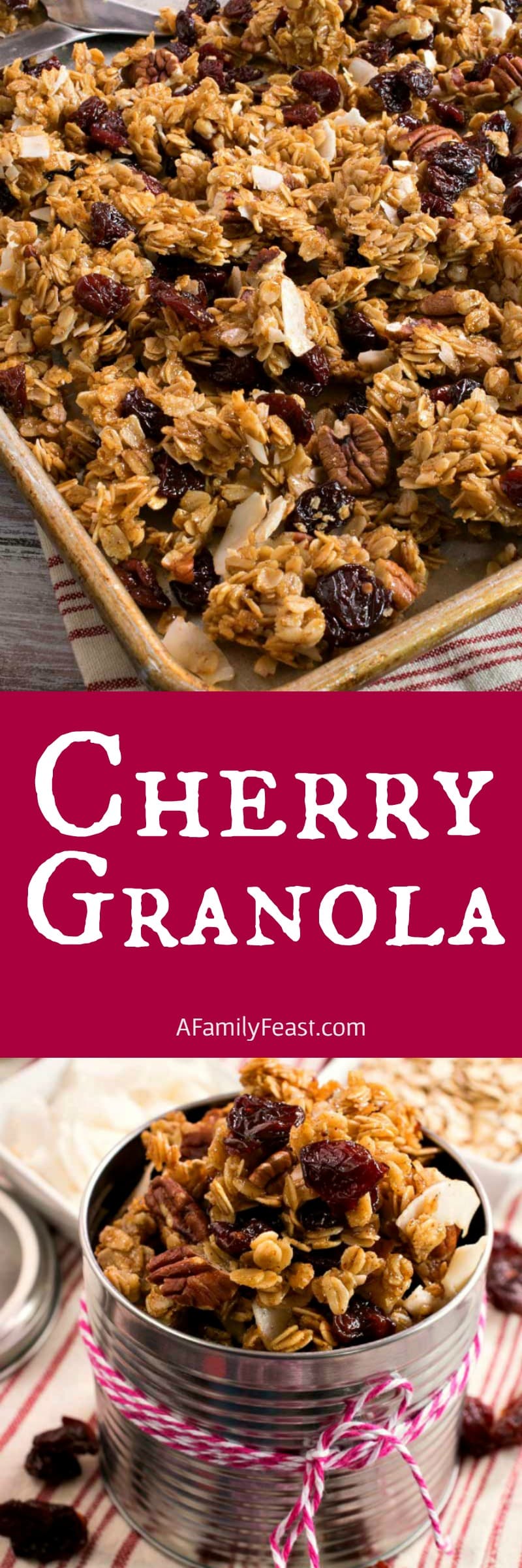 Cherry Granola - So easy to make at home. Loaded with oats, dried cherries, coconut, nuts and more!