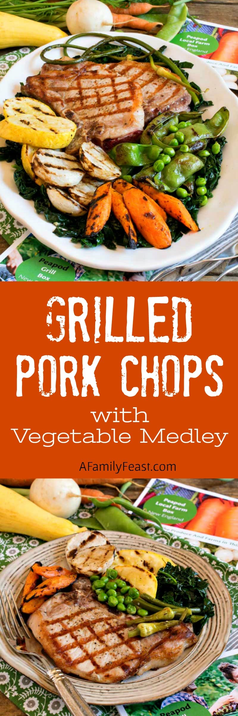 Grilled Pork Chops with Grilled Vegetable Medley - A Family Feast