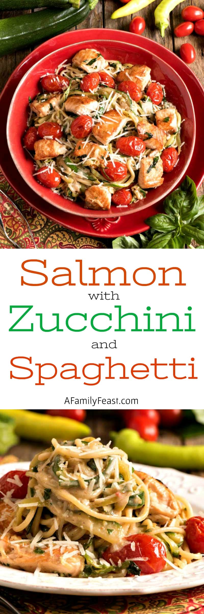 Salmon with Zucchini and Spaghetti - A Family Feast®