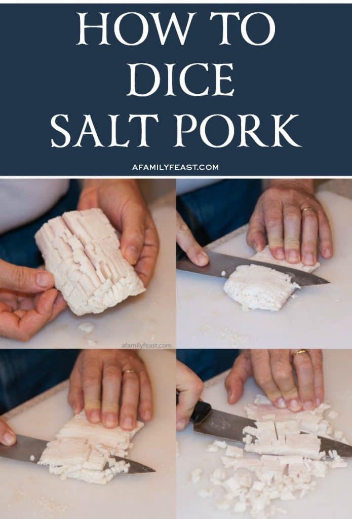 How To Dice Salt Pork A Family Feast®