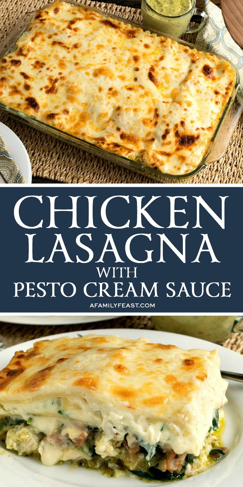 Chicken Lasagna with Pesto Cream Sauce