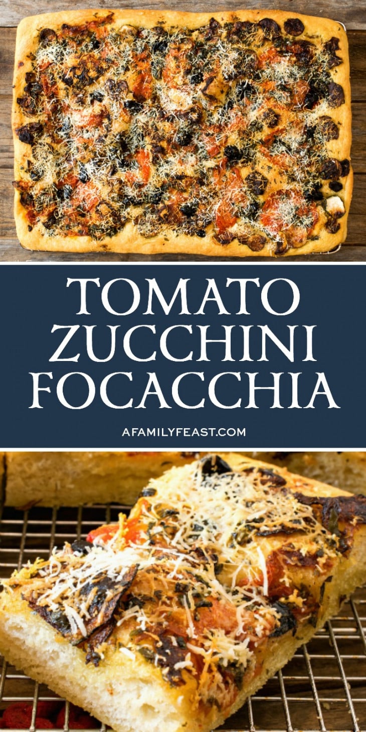 Tomato Zucchini Focaccia A Family Feast®