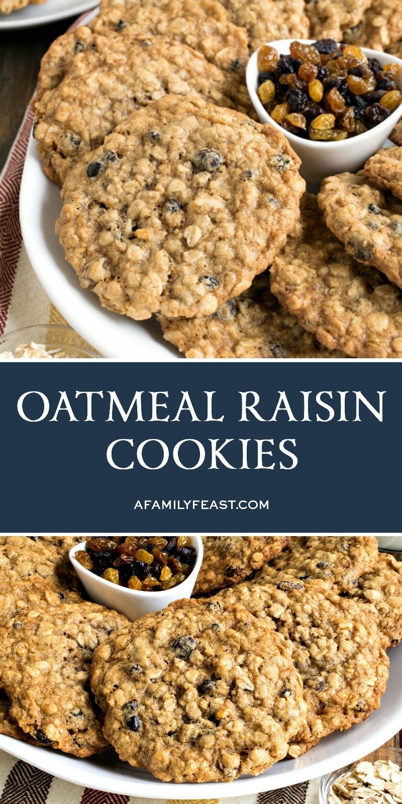 Oatmeal Raisin Cookies - A Family Feast