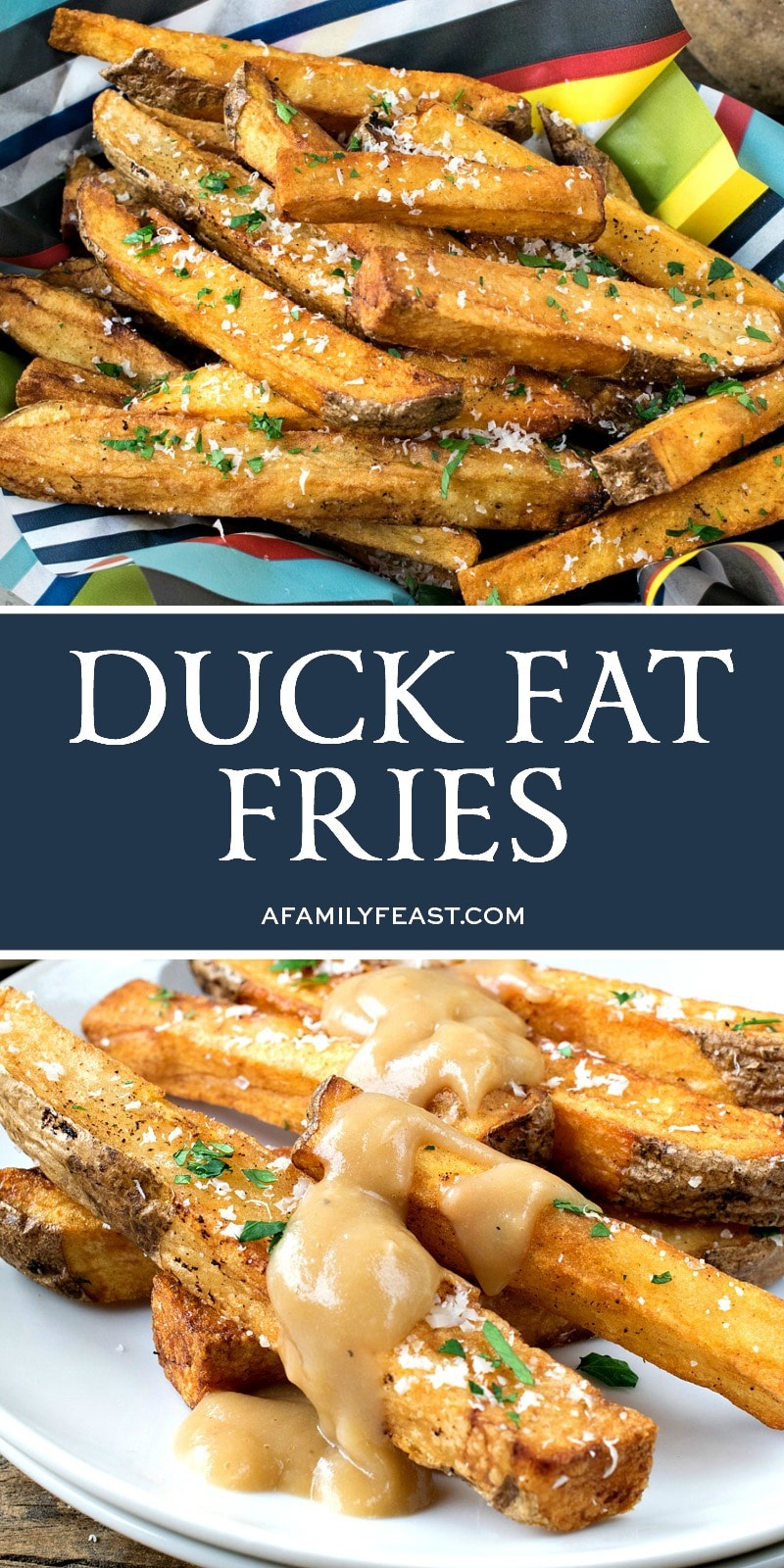 Duck Fat Fries - A Family Feast