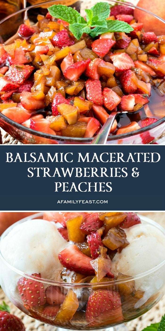 Balsamic Macerated Strawberries and Peaches
