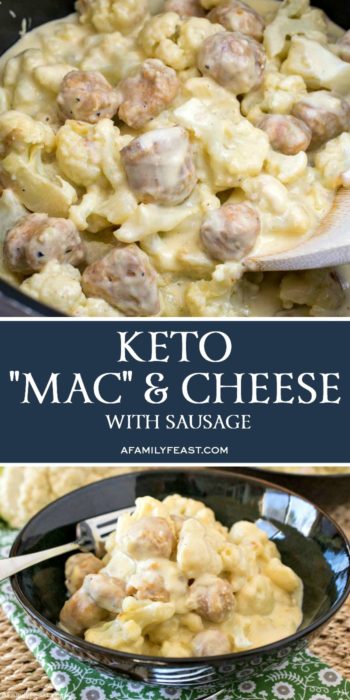 Keto 'Mac' and Cheese with Sausage - A Family Feast®
