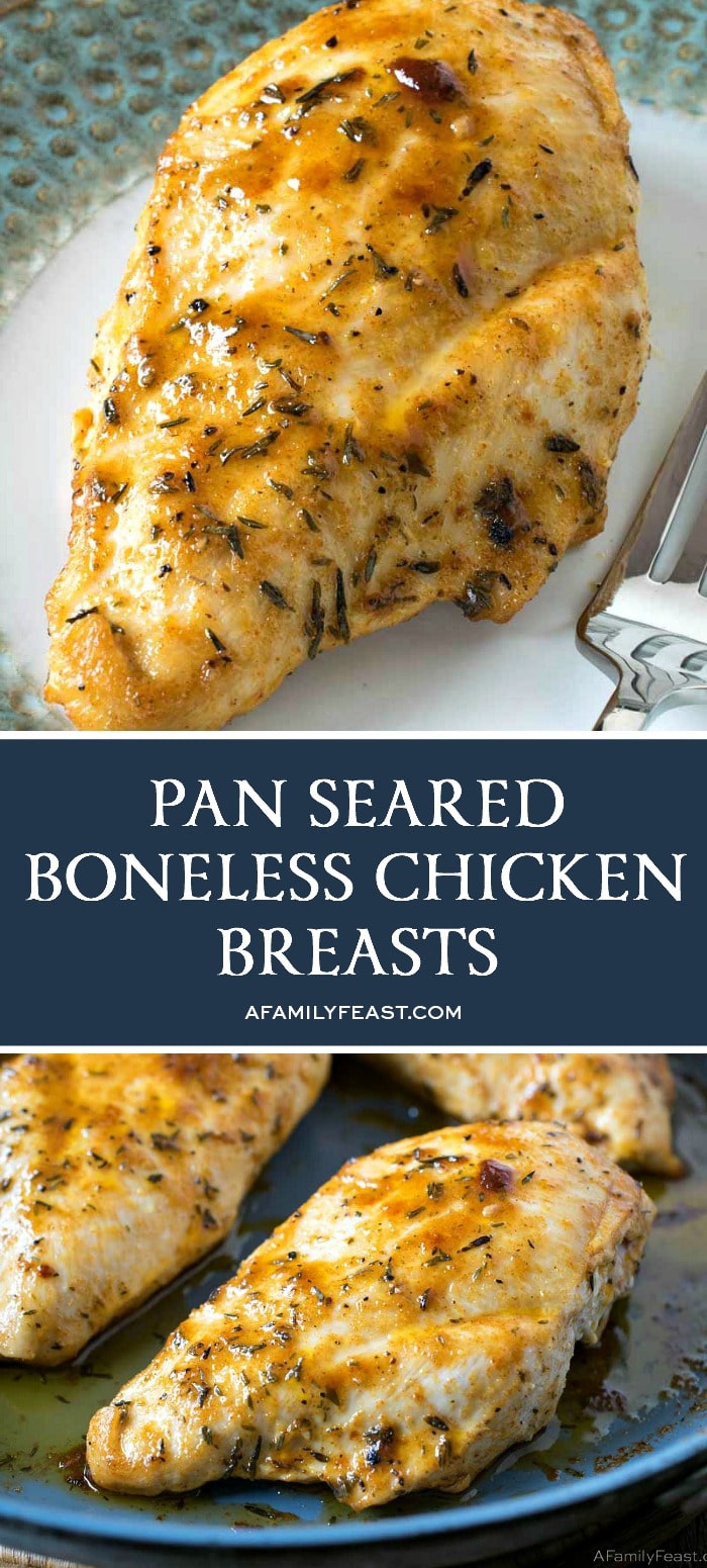 Pan Seared Boneless Chicken Breasts