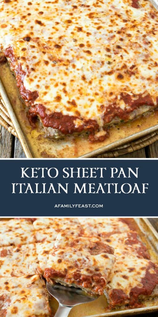 Keto Sheet Pan Italian Meatloaf - A Family Feast®