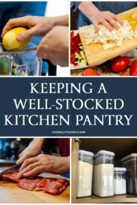 Keeping a Well-Stocked Kitchen Pantry