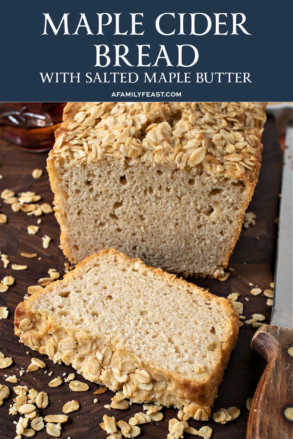 Maple Cider Bread with Salted Maple Butter 