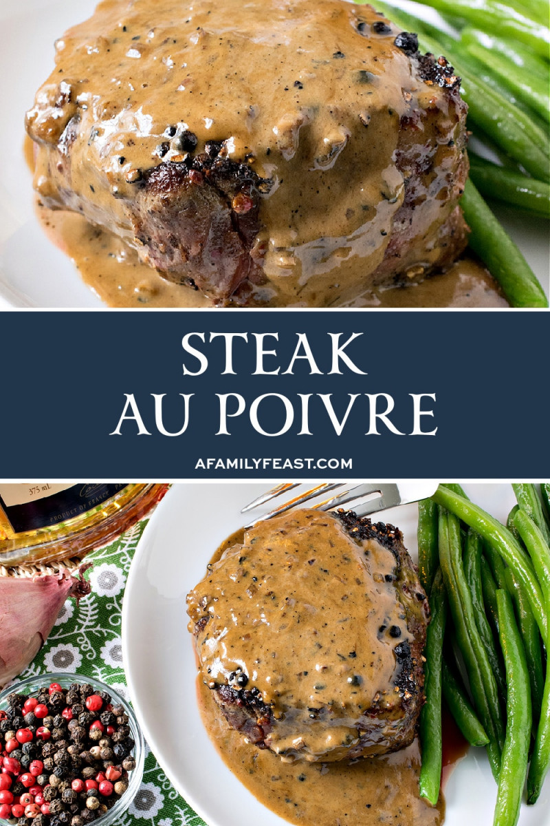 Steak Au Poivre A Family Feast®