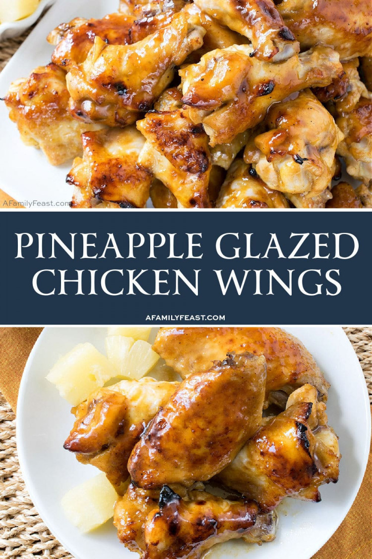 Pineapple Glazed Chicken Wings A Family Feast®