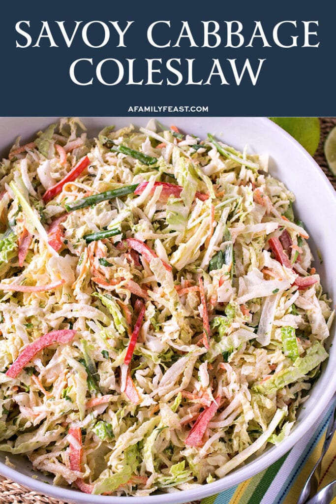Savoy Cabbage Coleslaw A Family Feast®