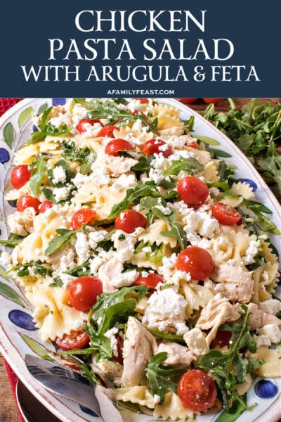 Chicken Pasta Salad with Arugula and Feta - A Family Feast®
