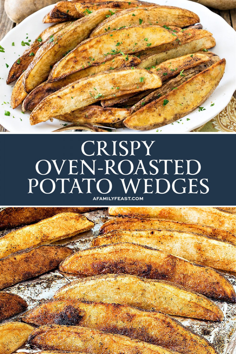 Crispy OvenRoasted Potato Wedges A Family Feast®