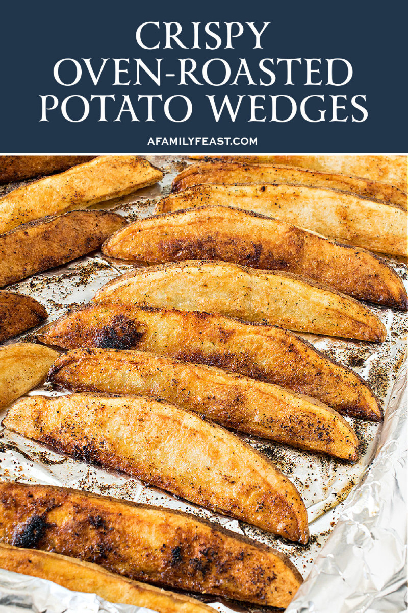 Crispy OvenRoasted Potato Wedges A Family Feast®