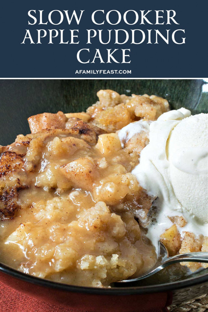 Slow Cooker Apple Pudding Cake A Family Feast®