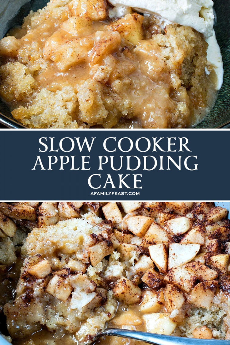 Slow Cooker Apple Pudding Cake A Family Feast®