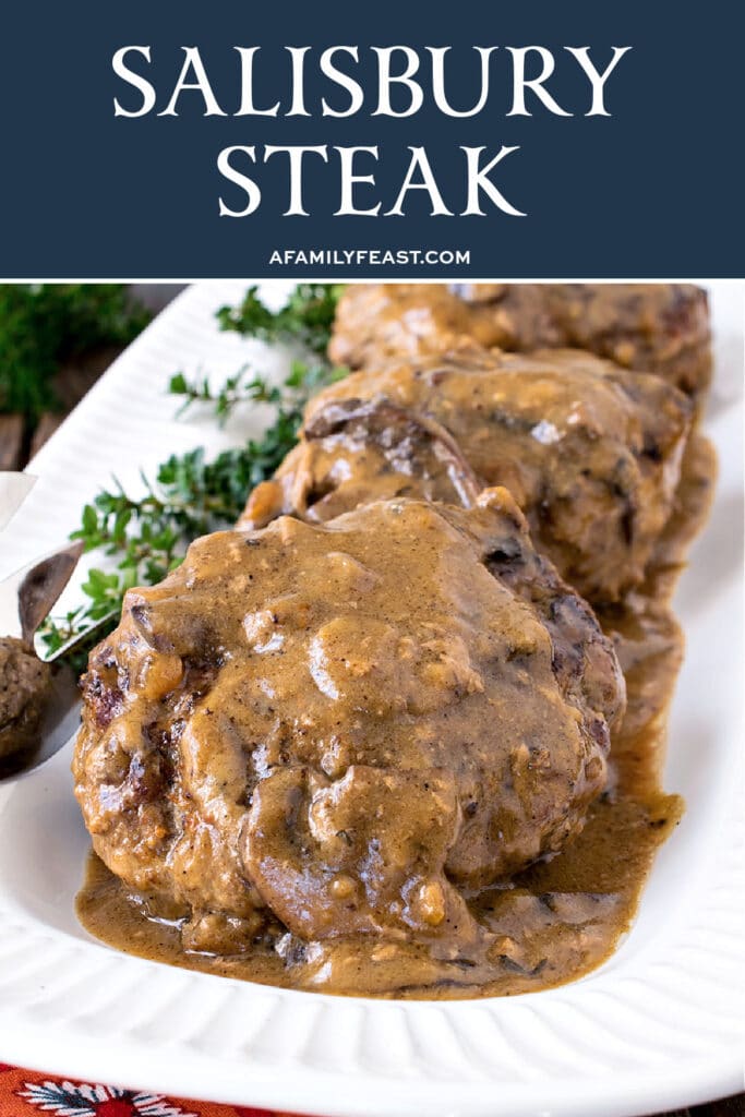 Salisbury Steak - A Family Feast