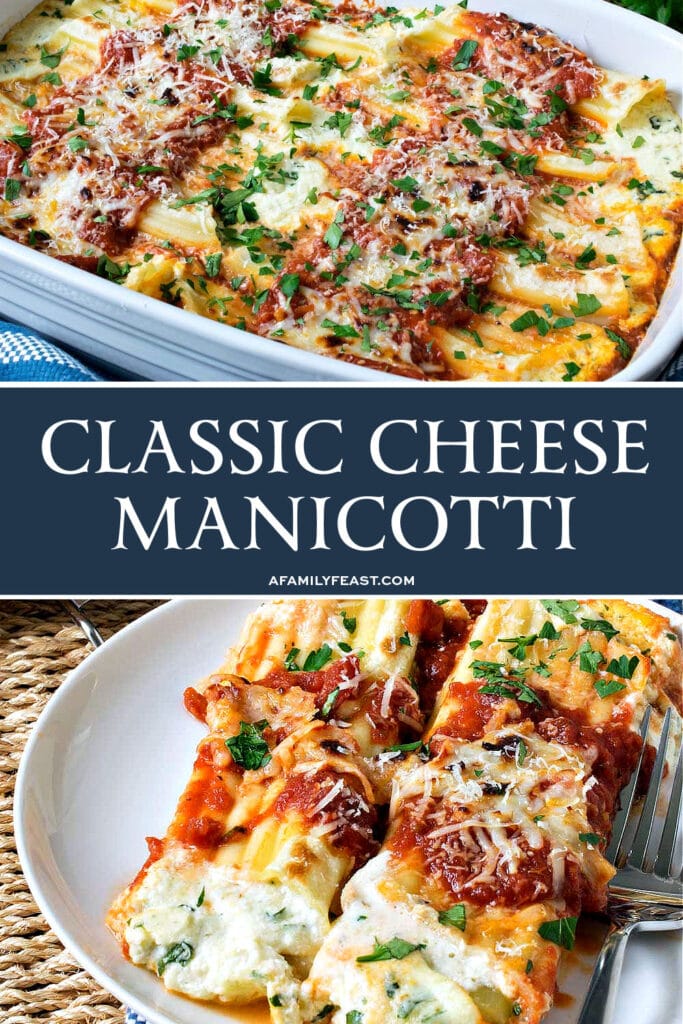 Classic Cheese Manicotti - A Family Feast
