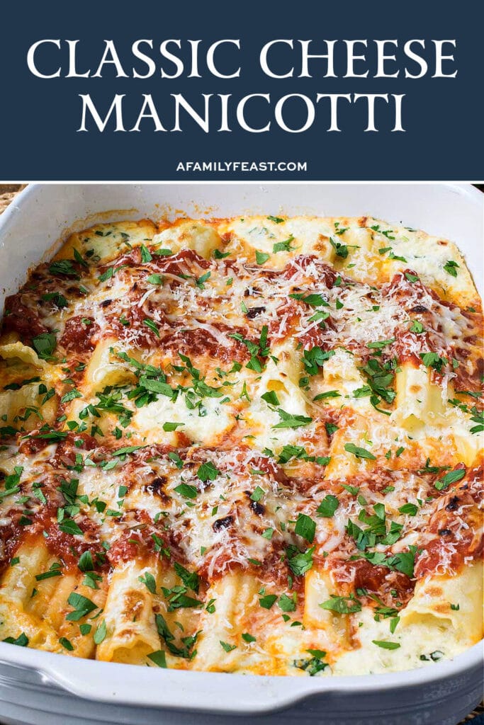 Classic Cheese Manicotti - A Family Feast