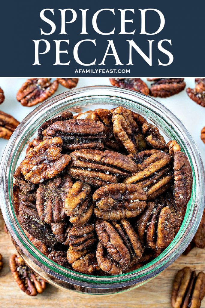 Spiced Pecans - A Family Feast