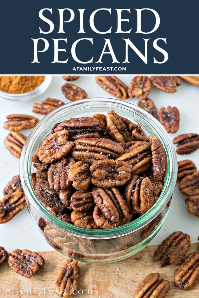 Spiced Pecans - A Family Feast