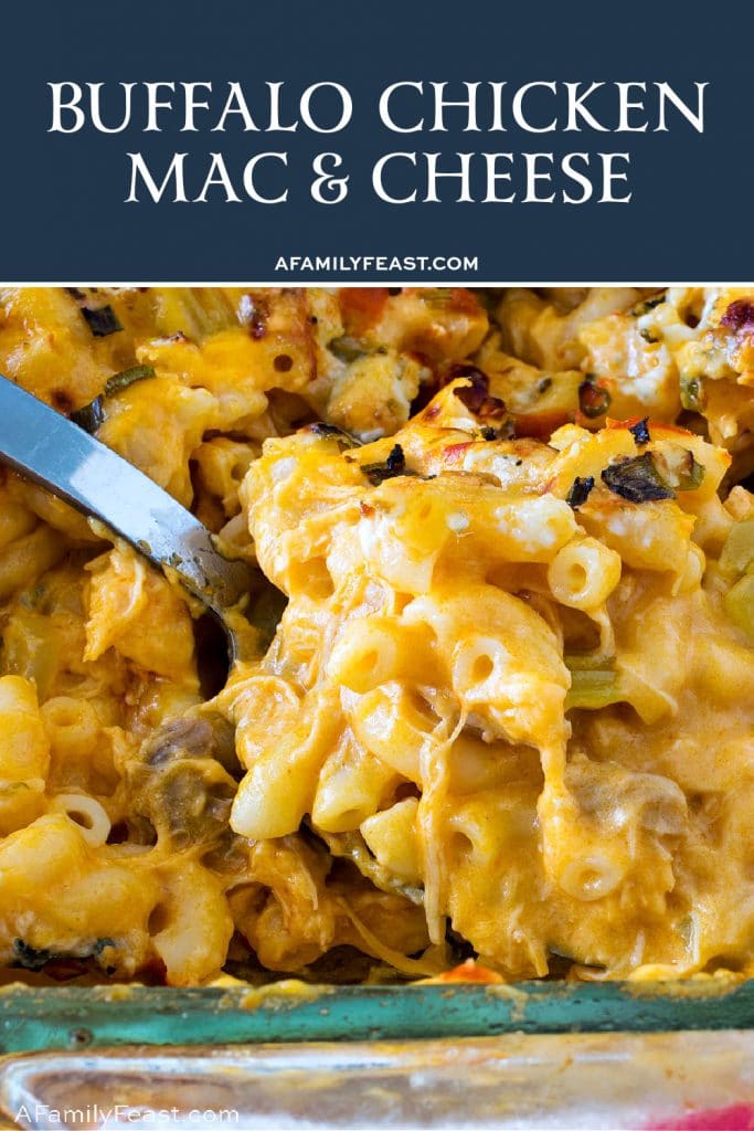 Buffalo Chicken Macaroni and Cheese - A Family Feast